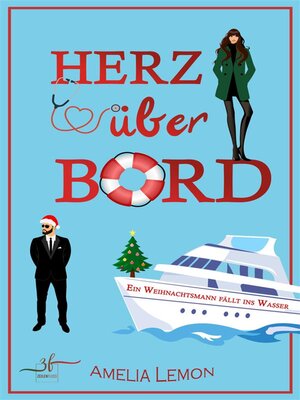 cover image of Herz über Bord--Ein Weihnachtsmann fällt ins Wasser